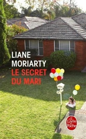 Le Secret du mari by Liane Moriarty