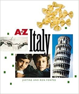 A To Z Italy by Ron Fontes, Justine Korman Fontes
