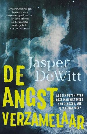 De angstverzamelaar by Jasper DeWitt