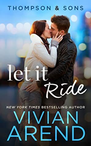 Let It Ride by Vivian Arend