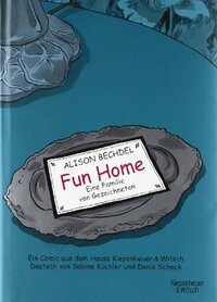 Fun Home: Eine Familie von Gezeichneten by Alison Bechdel