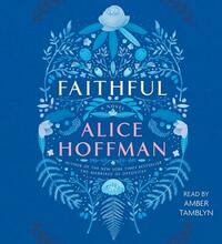 Faithful by Alice Hoffman