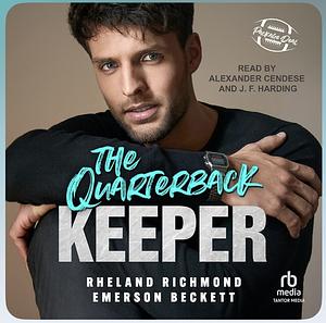 The Quarterback Keeper by Emerson Beckett, Rheland Richmond