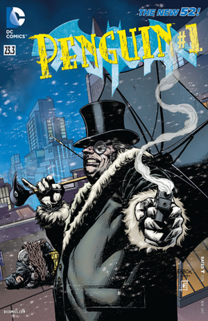 Batman (2011-2016) #23.3: Featuring Penguin by Christian Duce, Jason Fabok, Andrew Dalhouse, Frank Tieri