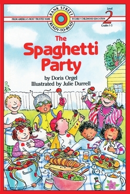 The Spaghetti Party: Level 2 by Doris Orgel