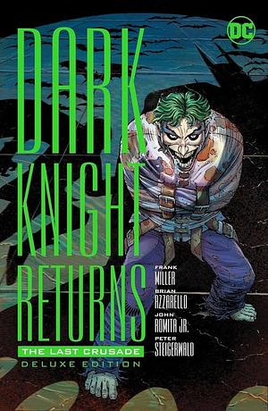 Batman: The Dark Knight Returns: Last Crusade # 1 by Frank Miller