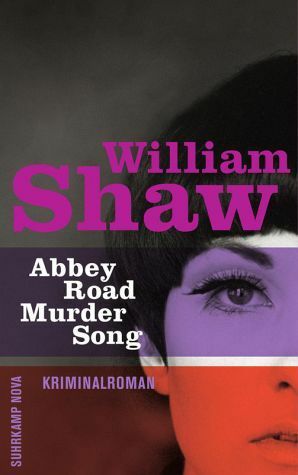 Abbey Road Murder Song by William Shaw