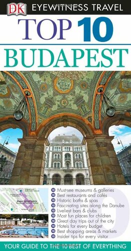 Top 10 Budapest With Map by Craig Turp