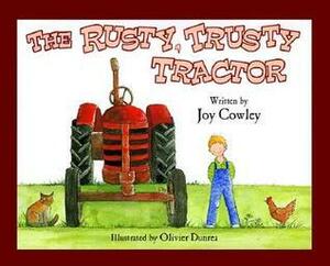 Rusty, Trusty Tractor, The by Joy Cowley