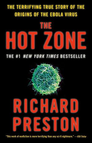 The Hot Zone by Richard Preston