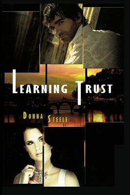 Learning Trust by Donna Steele
