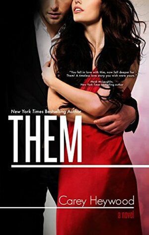 Them by Carey Heywood