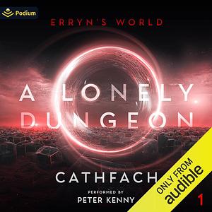 A Lonely Dungeon by Cathfach