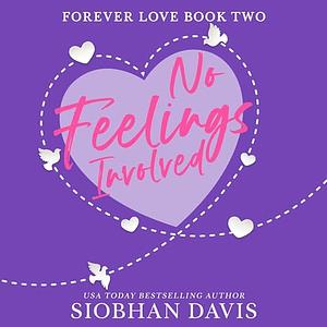 No Feelings Involved by Siobhan Davis