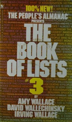 The People's Almanac Presents the Book of Lists #3 by Irving Wallace, David Wallechinsky, Amy Wallace