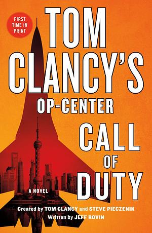 Tom Clancy's Op-Center: Call of Duty: A Novel by Jeff Rovin