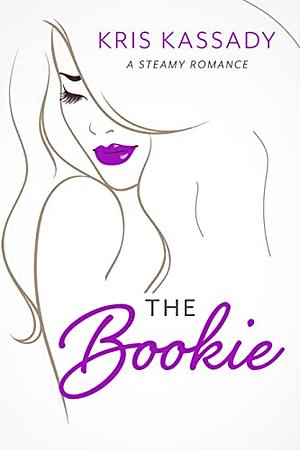 The Bookie by Kris Kassady