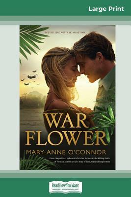 War Flower by Mary-Anne O'Connor