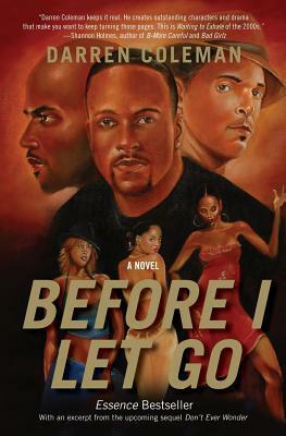 Before I Let Go by Darren Coleman