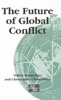 The Future of Global Conflict by 