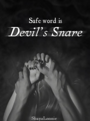 Safe Word is Devil's Snare by ShayaLonnie