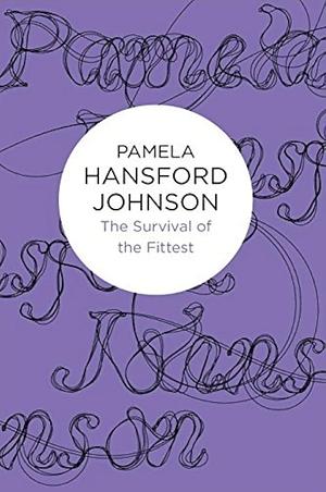 The Survival of the Fittest by Pamela Hansford-Johnson