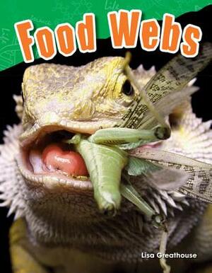 Food Webs by Lisa Perlman Greathouse