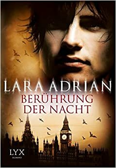 Berührung der Nacht by Lara Adrian