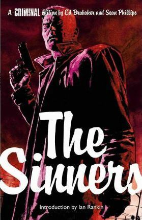 Criminal, Vol. 5: The Sinners by Ed Brubaker