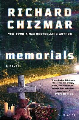 Memorials by Richard Chizmar