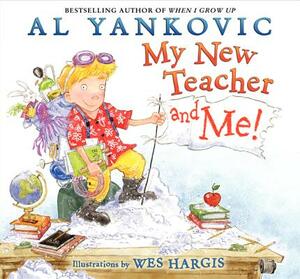 My New Teacher and Me! by Al Yankovic