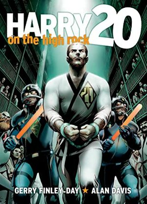 Harry 20: On the High Rock by Gerry Finley-Day, Alan Davis