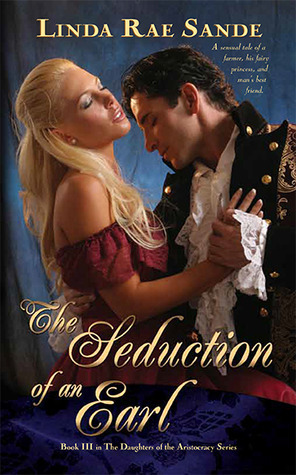 The Seduction of an Earl by Linda Rae Sande