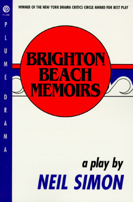 Brighton Beach Memoirs by Neil Simon