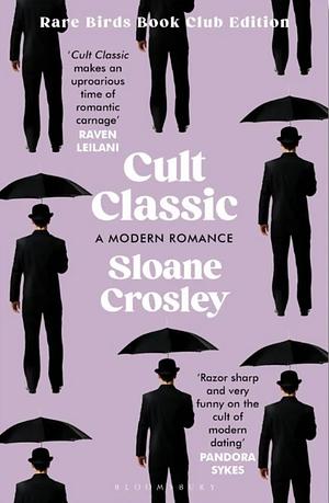 Cult Classic by Sloane Crosley