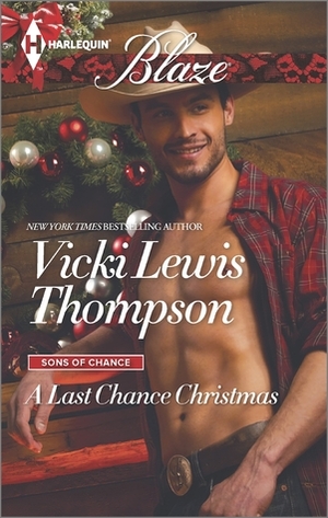 A Last Chance Christmas by Vicki Lewis Thompson