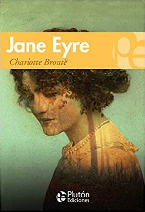 Jane Eyre by Charlotte Brontë