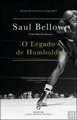 O Legado de Humboldt by Saul Bellow