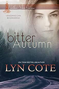 Bitter Autumn by Lyn Cote