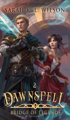 Dawnspell by Sarah K.L. Wilson