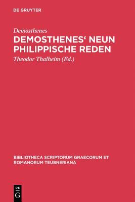 Demosthenes' Neun philippische Reden by Demosthenes