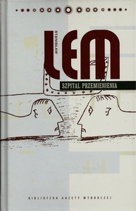 Szpital przemienienia by Stanisław Lem