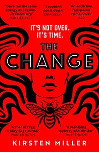 The Change by Kirsten Miller