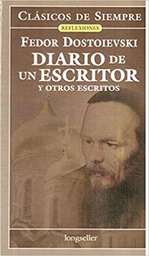 Diario de un escritor by Fyodor Dostoevsky
