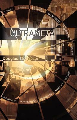 Ultrameta, a Fractal Novel (Paperback) by Douglas Thompson