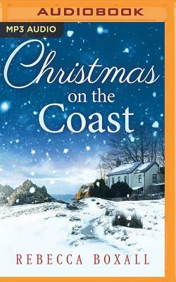 Christmas on the Coast by Rebecca Boxall