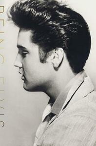 Being Elvis: A Lonely Life by Ray Connolly