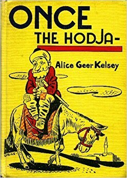 Once the Hodja by Frank Dobias, Alice Kelsey