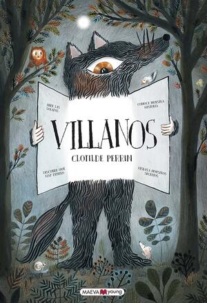 Villanos by Clotilde Perrin