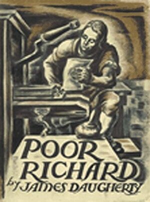 Poor Richard by James Daugherty